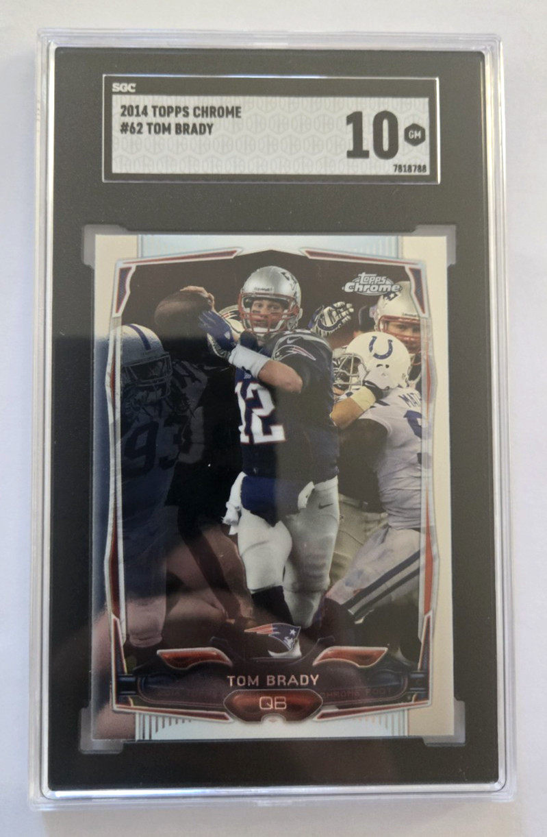 2014 Topps Chrome Tom Brady #62 SGC 10 New England Patriots NFL Football Card