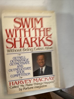 Swim with the sharks Harvey McKay book