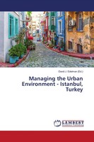 David J. Edelman (Ed. | Managing The Urban Environment - Istanbul, Turkey | Buch