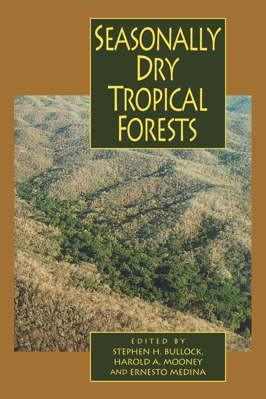 Thumbnail - Harold A. Mooney | Seasonally Dry Tropical Forests | Taschenbuch |