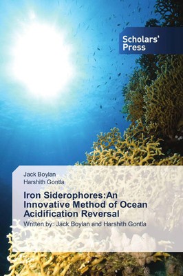 Jack Boylan (u. a.) | Iron Siderophores:An Innovative Method of Ocean...