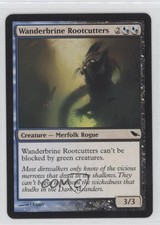 Wanderbrine Rootcutters Magic: Shadowmoor #178 2008