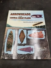 ARROWHEADS OF THE CENTRAL GREAT PLAINS By Daniel Fox & Jason Peter