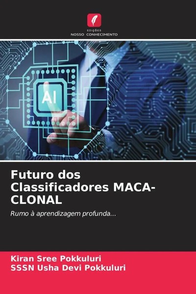 Futuro Dos Classificadores MACA-CLONAL Rumo à Aprendizagem Profunda... Buch 2022-image