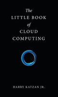 Harry Katzan Jr. | The Little Book Of Cloud Computing | Buch | Englisch (2022)
