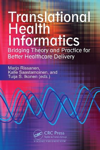 Translational Health Informatics by Marjo Rissanen, Kalle Saa... - 9781032831749