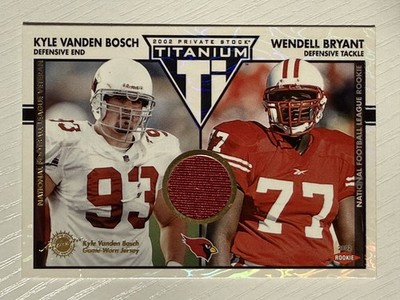 Kyle Vanden Bosch/Wendell Bryant 2002 Private Stock Titanium Game Jersey /1100