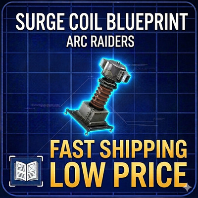 Surge Coil Blueprint Arc Raiders | Rare Item | Fast Delivery