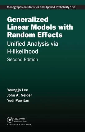 Generalized Linear Models with Random Effects - 2nd Edition