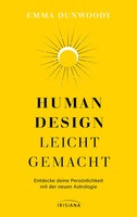 Human Design Leicht Gemacht | Emma Dunwoody | Deutsch | Taschenbuch | 320 S.
