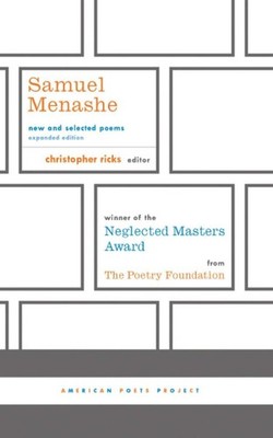 Samuel Menashe: New and Selected Poems, Expanded Edition (American Poets Pro...