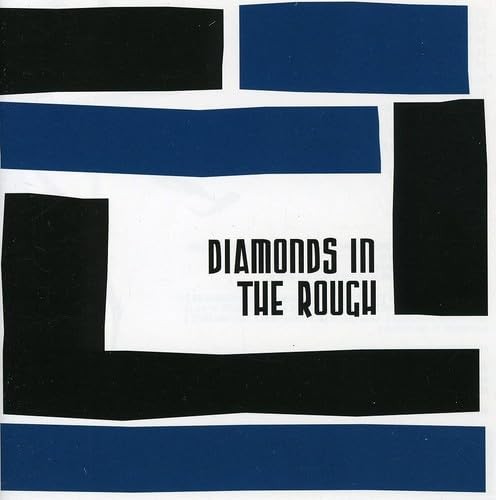 Diamonds In The Rough Diamonds In The Rough (CD)