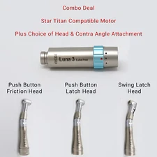 Star Titan 3 Compatible Motor PLUS Contra Angle & Head Combo
