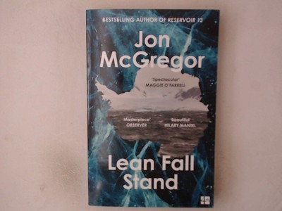 Lean Fall Stand: The astonishing new book from the Costa Book Award-winning auth