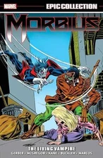 Morbius Epic Collection: The Living Vampire - Paperback, by Gerber Steve - Good