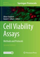 Cell Viability Assays Methods And Protocols Oliver Friedrich (U. A.) Taschenbuch