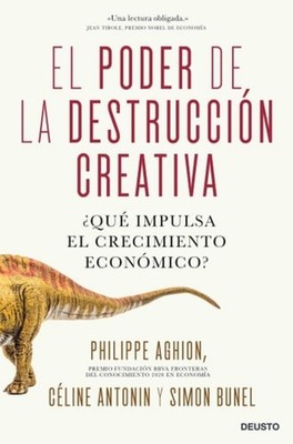 El poder de la destrucción creativa ¿qué impulsa el cre - Spanish Language Paper