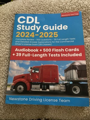 CDL Study Guide 2024-2025: Complete Review - 1100 Questions - 39 Full Length...