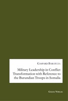 Gaspard Baratuza | Military Leadership In Conflict Transformation With...