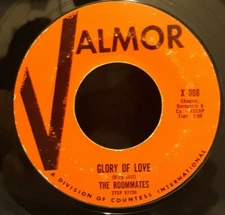 45 RPM DOO WOP, THE ROOMATES, GLORY OF LOVE / NEVER KNEW