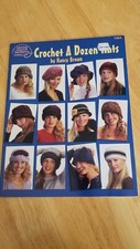 Crochet A Dozen Hats Craft Book by Nancy Brown 17 page 1998 Vintage U.S.A.
