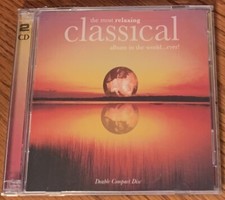 VARIOUS "THE MOST RELAXING CLASSICAL ALBUM IN THE WORLD EVER" 1997 DOUBLE CD