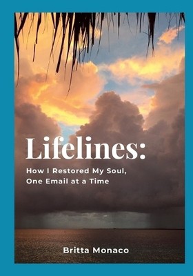 Britta Monaco Lifelines (Paperback) (UK IMPORT)