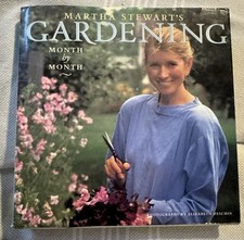 Martha Stewart s Gardening Month By Month 199...