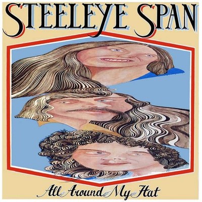 Steeleye Span - All Around My Hat (LP, Album) (Near Mint (NM or M-)) - 279145549