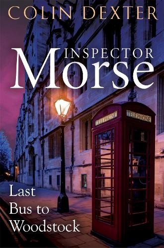 Colin Dexter Last Bus to Woodstock (Tascabile)