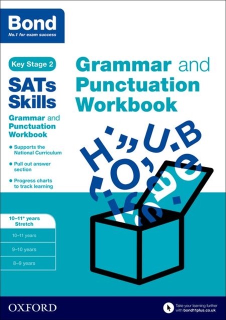 Bond SATs Skills: Grammar and Punctuation Workbook by Bond 11+ (Paperback Book)