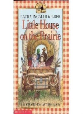 Little House on the Prairie (Little House, No. 2) By Laura Ingal