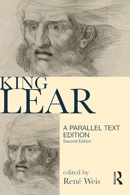 King Lear: Parallel Text Edition by Rene Weis 9781408204122 NEW