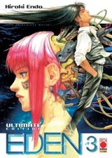 EDEN ULTIMATE EDITION 3 (DI 9) - PANINI PLANET MANGA - ITA - NUOVO