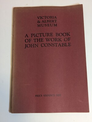 John Constable Picture Book of Work, Victoria & Albert Museum, 1934 Art Book