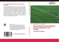Necesidades PsicolóGicas De Los Jugadores De FúTbol Henrique Martins