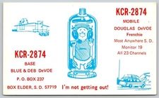 QSL CB Ham Radio Card KCR-2874 Box Elder SD DeVoe "I'm Not Getting Out!"