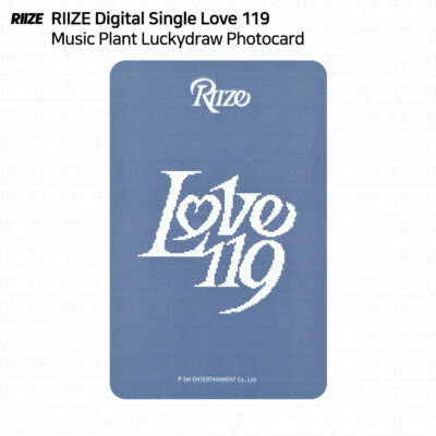 RIIZE Digital Single Love 119 Lucky Draw Photocard Music Plant
