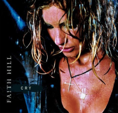 Faith Hill Cry (CD)
