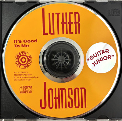 Luther ''Guitar Junior'' Johnson - It's Good To Me CD 1992 Bullseye Blues VG+