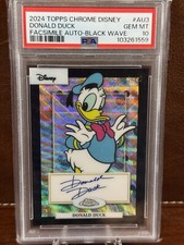 2024 Topps Chrome Disney Donald Duck Auto Black Wave /10 PSA GEM MT 10