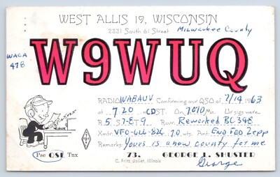 #ad QSL CB Ham Radio Card W9WUQ George Shuster West Allis Wisconsin WI 1963 $5.00