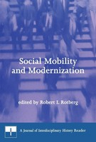 Social Mobility And Modernization A Journal Of Interdisciplinary History Reader