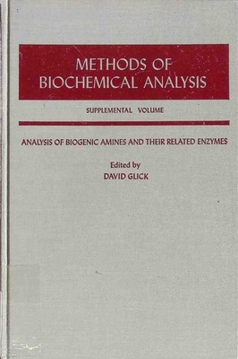 Methods of Biochemical Analysis, Supplemental Volume Glick, David: