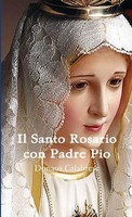 Donato Calabrese | Il Santo Rosario Con Padre Pio | Taschenbuch | Italienisch