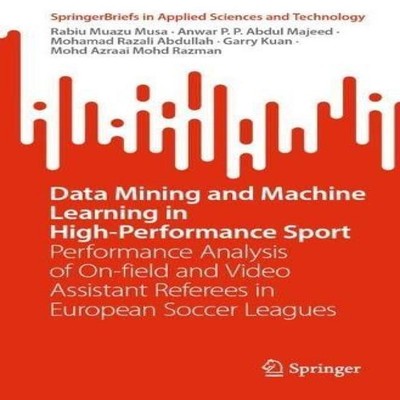 Data Mining and Machine Learning in High-Performance Sport Perfor