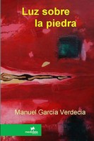 Manuel GarcíA Verdecia | Luz Sobre La Piedra | Taschenbuch | Spanisch (2012)