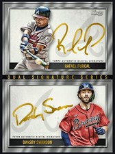 Topps Bunt Dual Signatures S3 Rafael Furcal/ Dansby Swanson (DIGITAL)