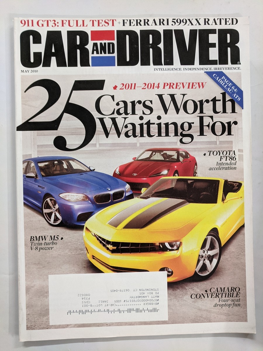 Car And Driver Magazine May 2010 25 Cars Worth Waiting For