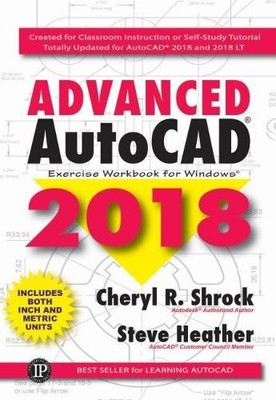 Cheryl Shrock Steve Heather Advanced AutoCAD  2018 (Paperback) (UK IMPORT)